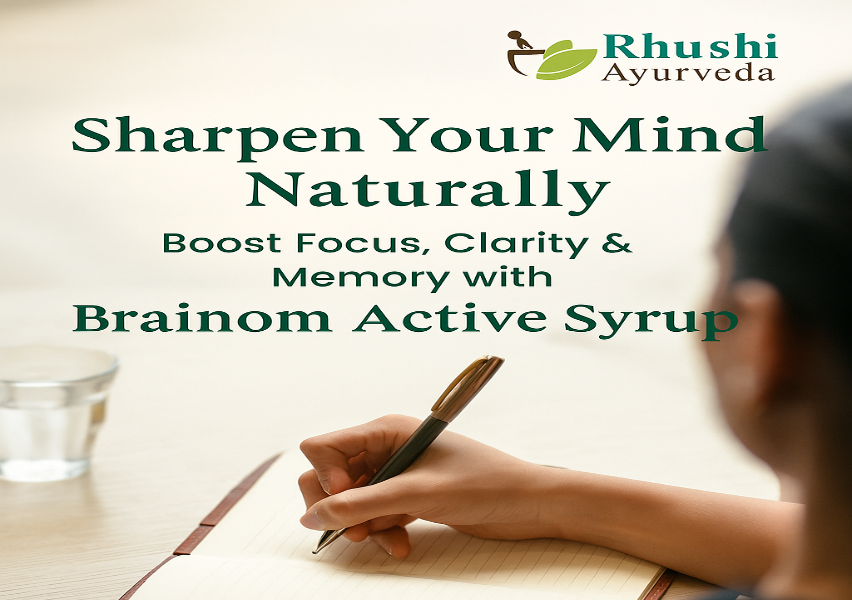 Sharpen Your Mind Naturally: Boost Focus, Clarity & Memory with Brainom Active Syrup
