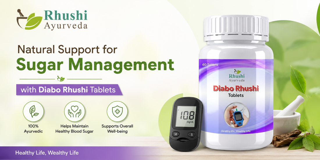 Balance Blood Sugar Naturally: How Diabo Rhushi Ayurvedic Tablets Support Metabolic Health & Overall Management